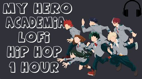 My Hero Academia Lofi Hip Hop Mix 1 Hour Edition Youtube