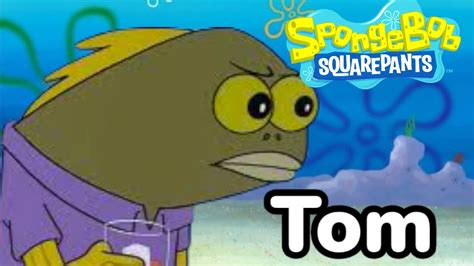 Spongebob Tom Youtube
