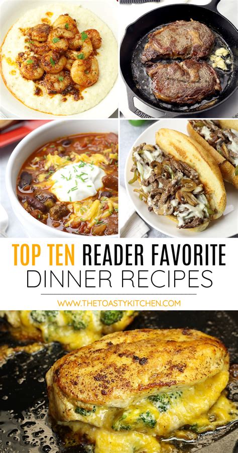 Top 10 Reader Favorite Dinner Recipes The Toasty Kitchen
