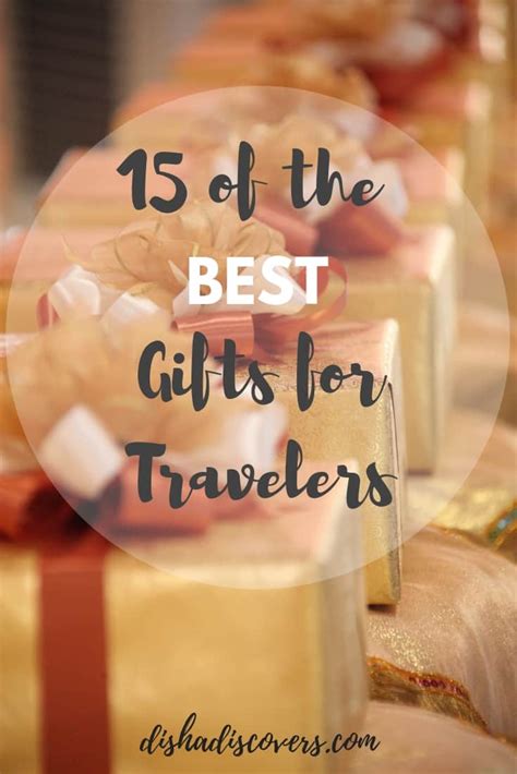 15 Practical Gift Ideas For Travelers Disha Discovers