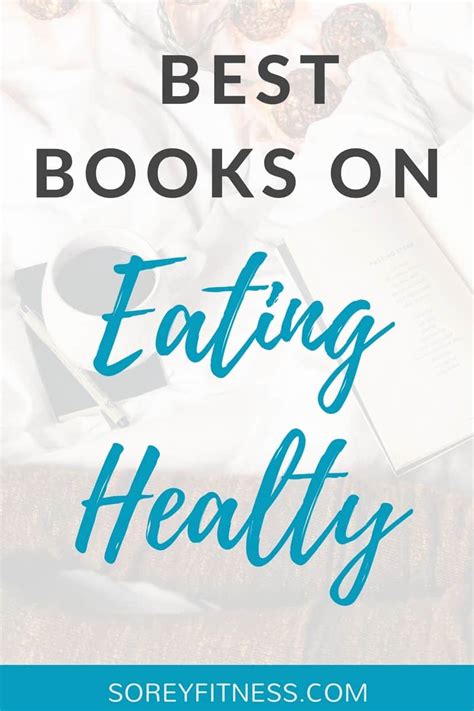 Best Books for Healthy Eating & Balanced Life