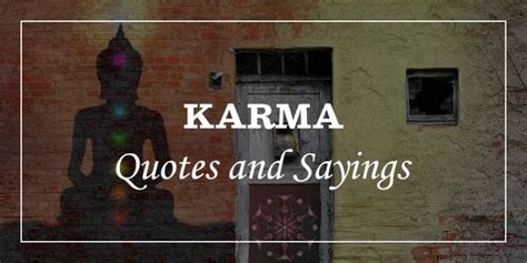 81 Popular Karma Quotes And Sayings Dp Sayings