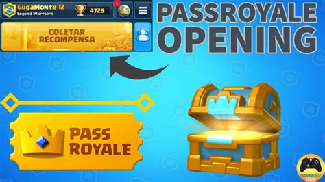 Pass Royale Opening Clash Royale Youtube