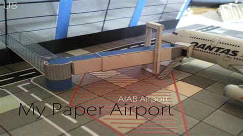 My Paper Airport Aiab Airport Sundays With U8 Youtube