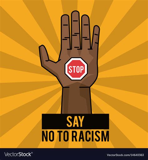 Say No To Racism Stop Poster Campaign Royalty Free Vector