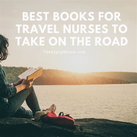 Best Books For Travel Nurses To Take On The Road While On Assignment