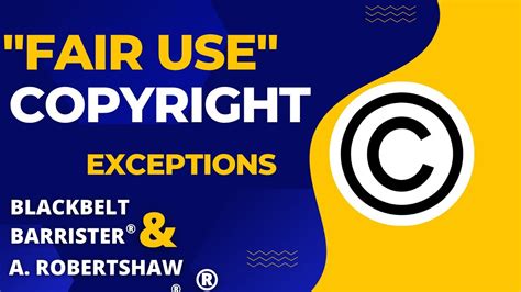 Fair Use And Exceptions To Copyright Youtube