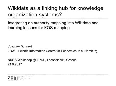 Wikidata As A Linking Hub For Knowledge Organization Systems