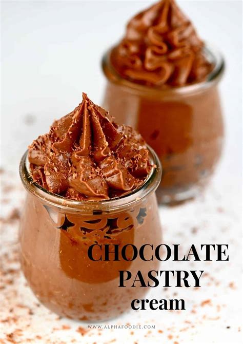 Simple Chocolate Pastry Cream Creme Patissiere Alphafoodie