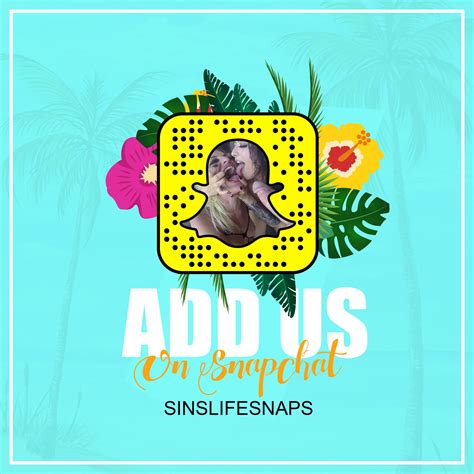 Sins Life On Twitter Add Sins Life On Snapchat Our Snapchat Is Now