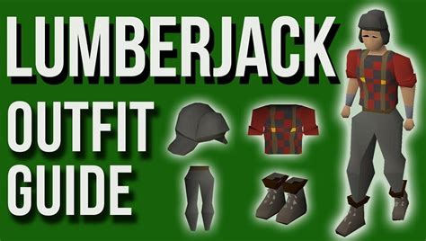 Osrs Lumberjack Outfit Guide Best Osrs Guides