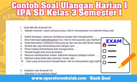 Contoh Soal Ulangan Harian 1 IPA SD Kelas 3 Semester 1