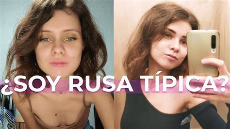 ¿cómo Es Una Típica Mujer Rusa ¿soy Una Rusa Típica O España Me Ha