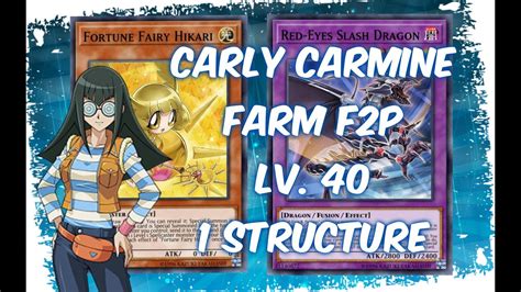 How To Farm Carly Carmine Lv 40 Red Eyes F2p Yu Gi Oh Duel Links Youtube