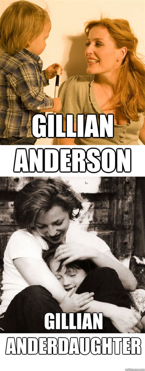 Gillian anderson obliges, posing genteelly. Gillian Anderson Gillian Anderdaughter - Gillian ...