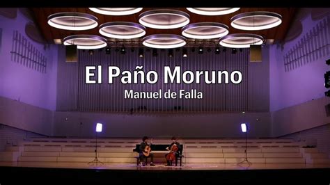 De Falla El Paño Moruno Guitar And Cello Alan Ibrahim And Arthur Avar