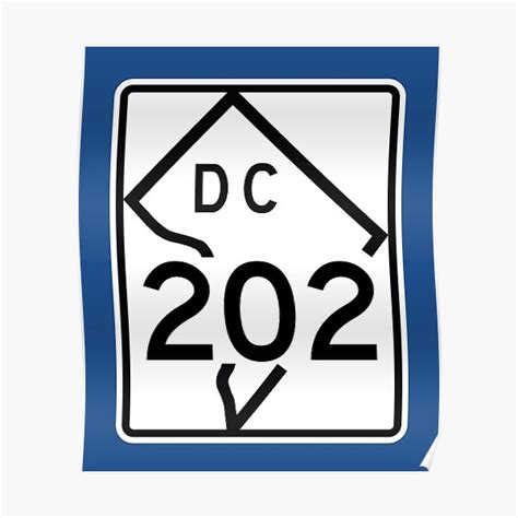 Washington Dc Route 202 Area Code 202 Poster For Sale By Srnac