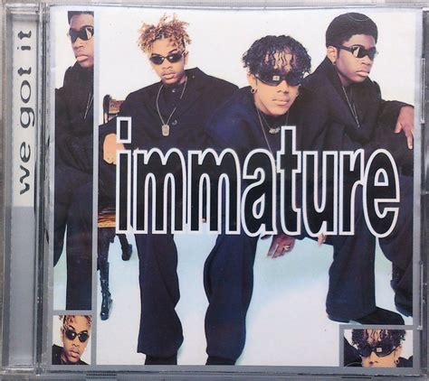 Cd Immature We Got It Cd Importado Black Music Mercado Livre