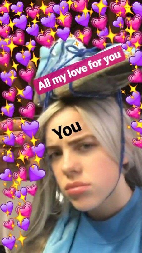 Cute Love Memes Funny Love Billie Eilish Emoji Backgrounds Heart
