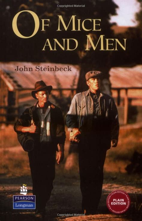 Of Mice And Men John Steinbeck An Amazing Story Filled With Love And