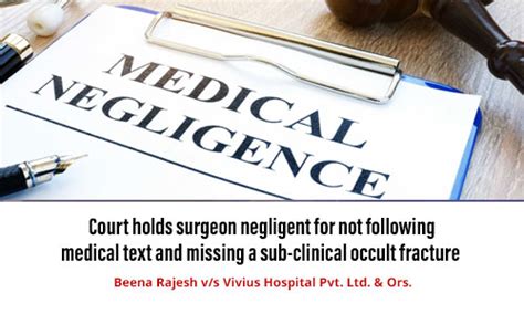 Court Holds Surgeon Negligent For Not Following Medical Text And