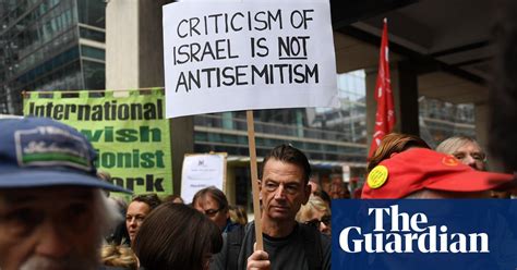 Antisemitism Labour S Tussle With Definition Labour The Guardian
