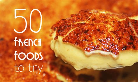 50 Fabulous French Foods For Any Season Recipe
