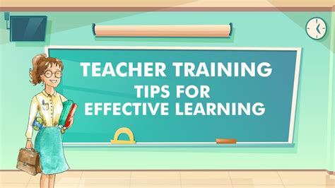 Teacher Training Tips For Effective Learning
