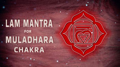 Healing Lam Mantra 🌌 457 Hz Root Chakra Meditation 108 Times