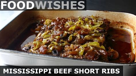 It's going to take me a long time to get through all of these things but i'm excited about it! Mississippi Beef Short Ribs - Food Wishes - YouTube