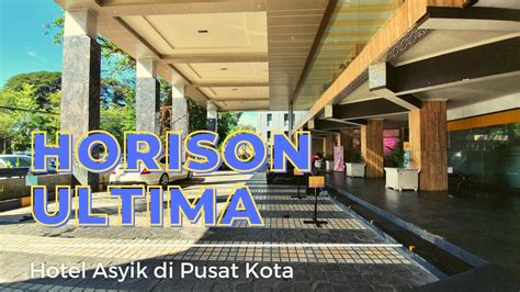 Full Review Menginap Di Hotel Horison Ultima Makassar Youtube