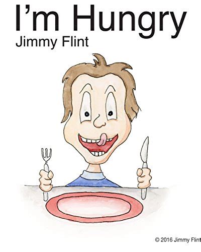 Amazon Im Hungry English Edition Kindle Edition By Flint Jimmy