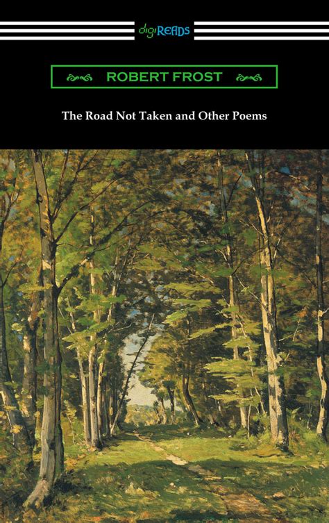 Read The Road Not Taken And Other Poems Online By Robert Frost Books
