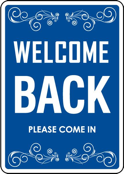 Welcome Back Please Come In Sign Get 10 Off Now