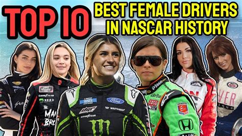 Top 10 Best Female Nascar Drivers Of All Time Youtube