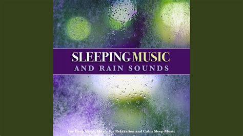 Rain Sounds And Relaxing Piano Youtube