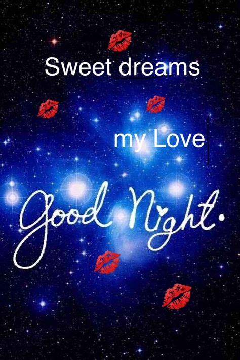 183 Best Good Night I Love You Images Good Night I Love You Good