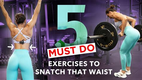 5 Must Do Exercises To Snatch That Waist Krissy Cela Youtube