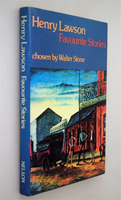 Henry Lawson Favourite Stories By Lawson Henry Stone Walter W