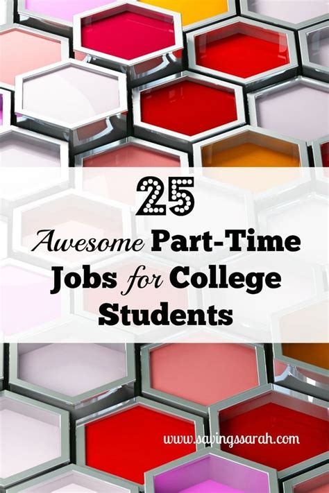 25 Awesome Part Time Jobs For College Students Earning And Saving