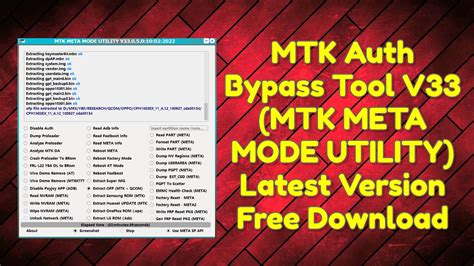 MTK Auth Bypass Tool V33 MTK META MODE UTILITY Latest Version Free