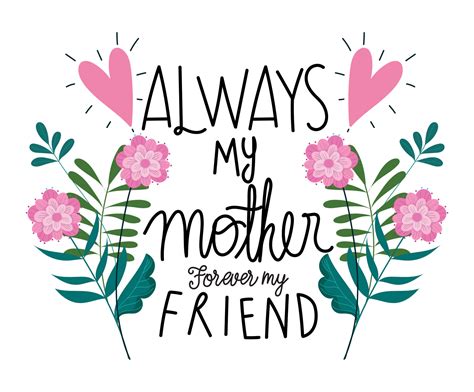 Happy Mothers Day Always My Mother Forever My Friend Flowers Card 13652062 Vector Art At Vecteezy