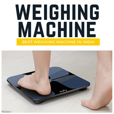 Best Weighing Machines In India 2021 Reviews And Buying Guide