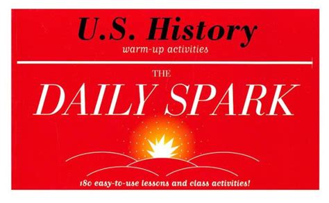 Us History The Daily Spark 180 Easy To Use Lessons And Class