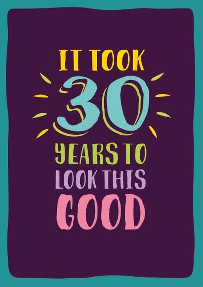 Funny 30th Age Milestone Birthday Card For Him Or Her Thortful