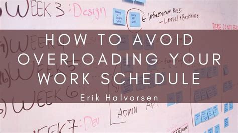 How To Avoid Overloading Your Work Schedule Thrive Global
