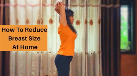 how to reduce breast size at home simple exercises to lift and tone your chest workitout
