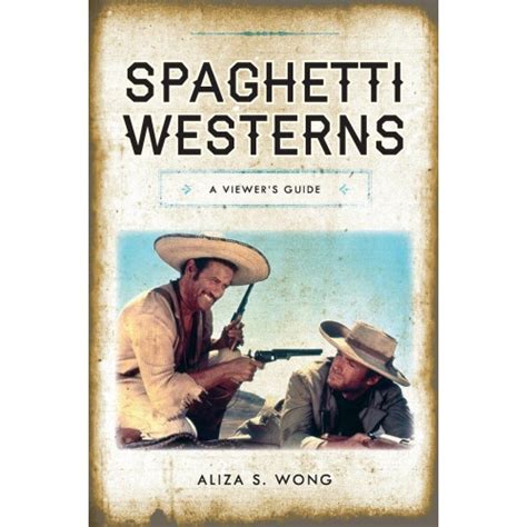 Livro Spaghetti Westerns A Viewers Guide National Cinemas Submarino