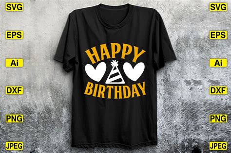 Happy Birthday T Shirt Design Free Graphic By Artstore22 · Creative Fabrica