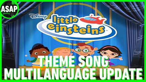 Little Einsteins Theme Song Multilanguage Update Youtube